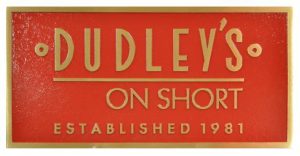 Dudley's On Short plaque